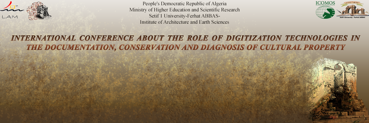 International conference on the role of digitalization technologies in the documentation, conservation and diagnosis of cultural property